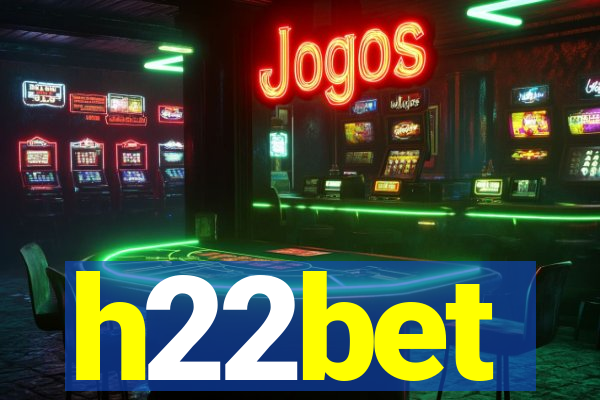 h22bet