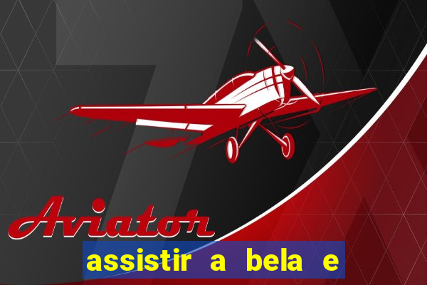 assistir a bela e a fera 1991 online dublado