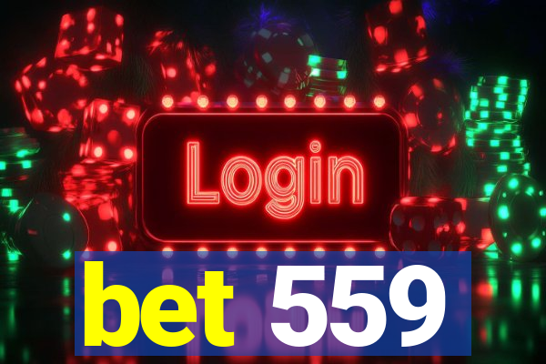 bet 559