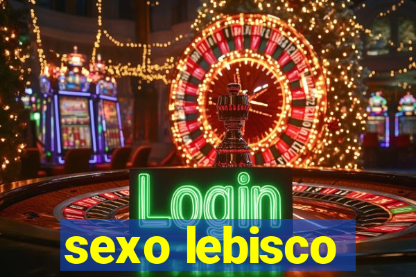 sexo lebisco