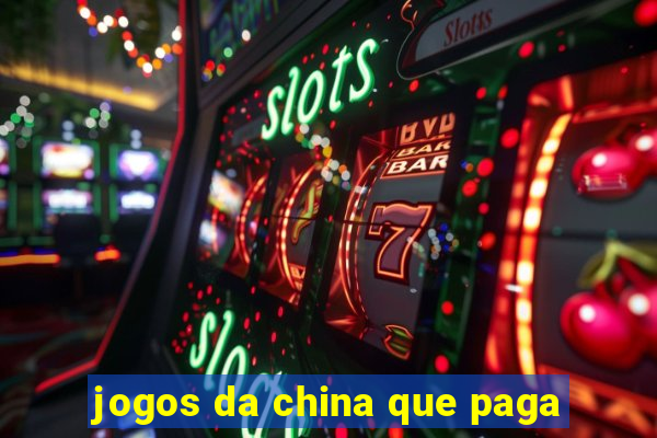 jogos da china que paga
