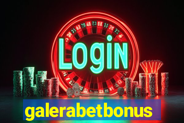 galerabetbonus
