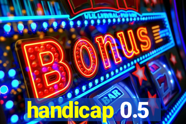 handicap 0.5