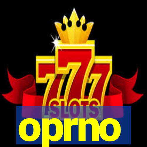 oprno