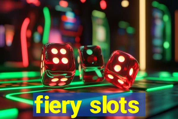 fiery slots
