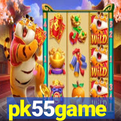 pk55game