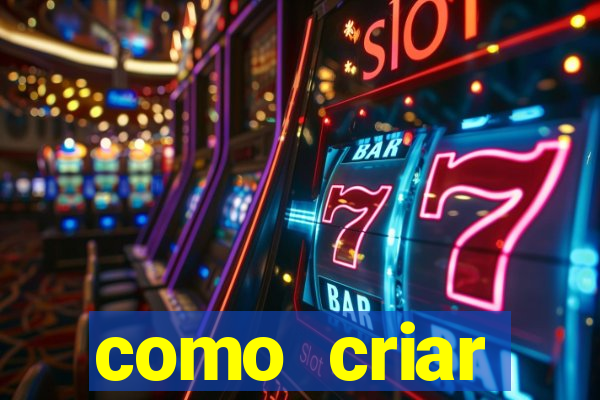 como criar plataforma de jogo do tigre