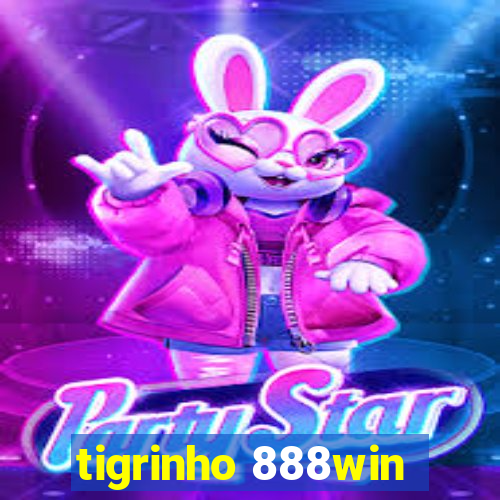 tigrinho 888win