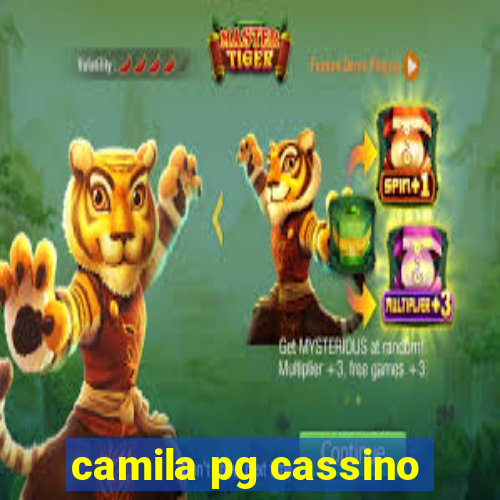 camila pg cassino