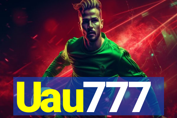 Uau777