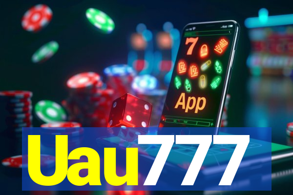 Uau777