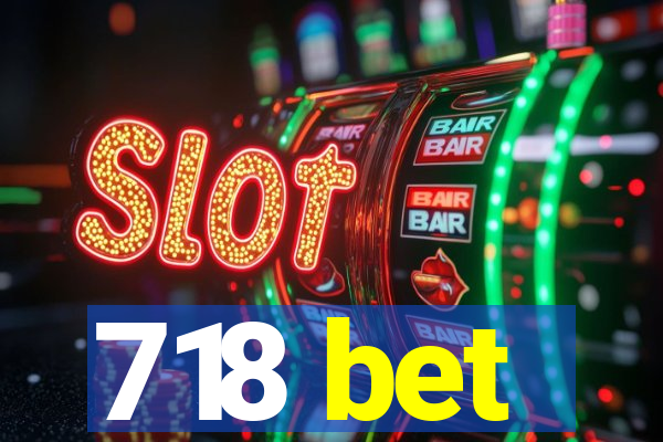 718 bet