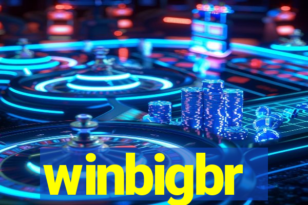 winbigbr