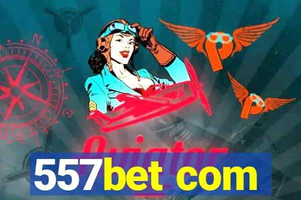 557bet com