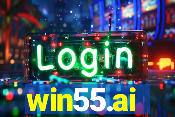 win55.ai