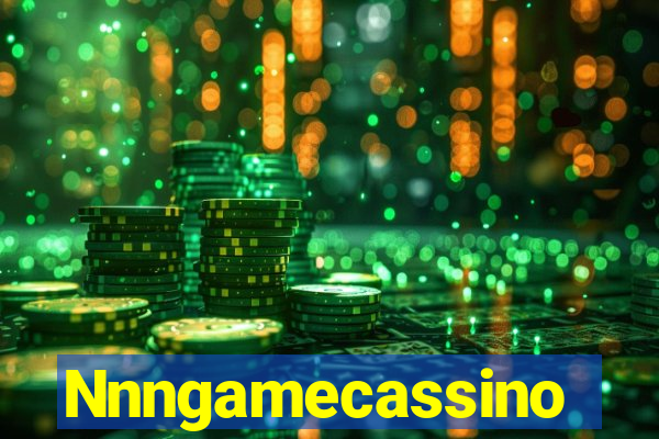 Nnngamecassino