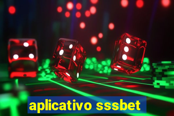 aplicativo sssbet