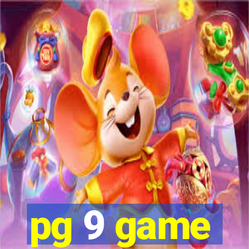 pg 9 game
