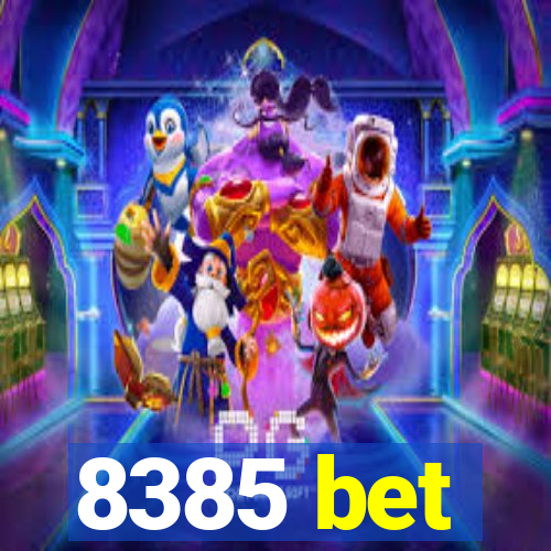 8385 bet