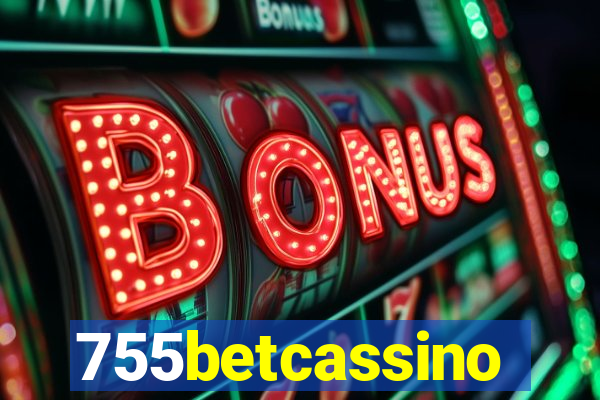 755betcassino