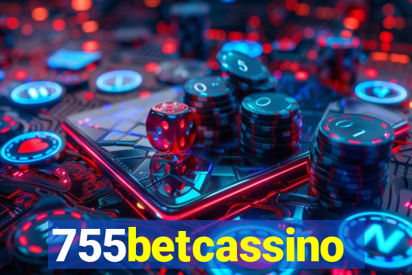 755betcassino