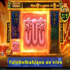 futebolbahiano ao vivo