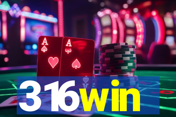 316win