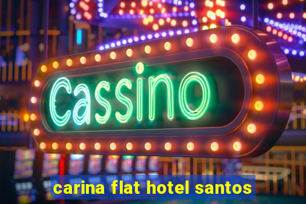 carina flat hotel santos