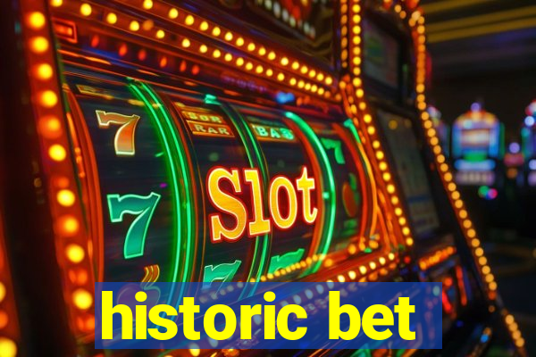historic bet