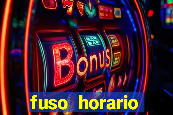 fuso horario barcelona x brasil
