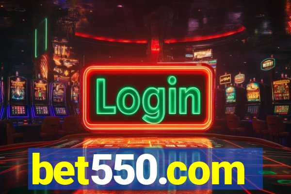 bet550.com