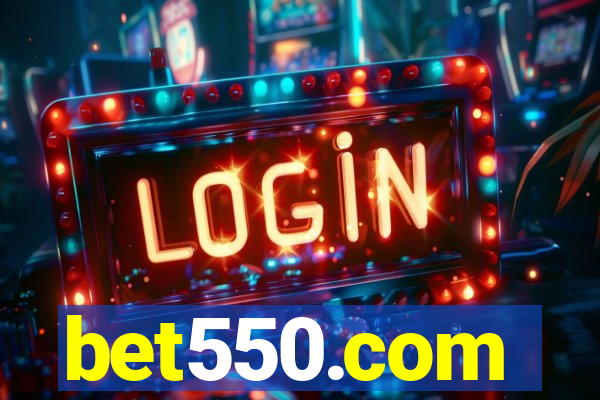 bet550.com