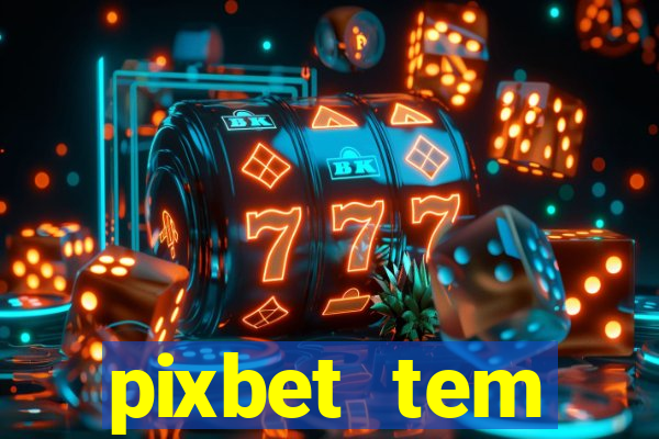 pixbet tem pagamento antecipado