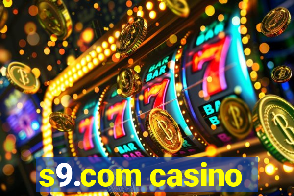 s9.com casino