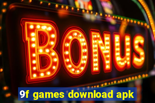 9f games download apk