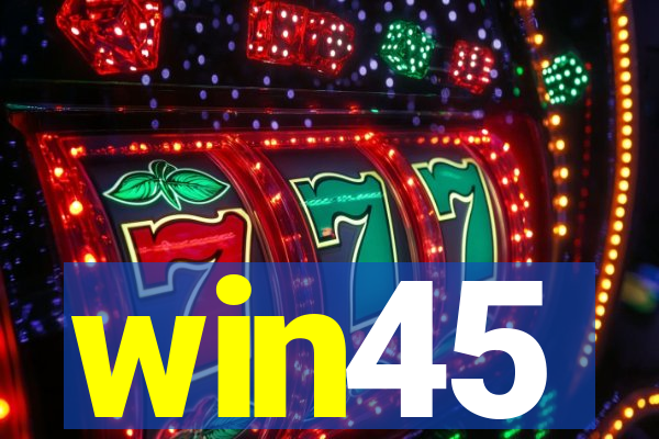 win45