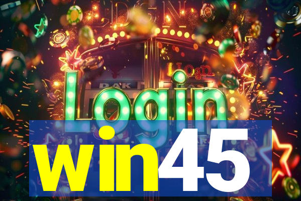 win45