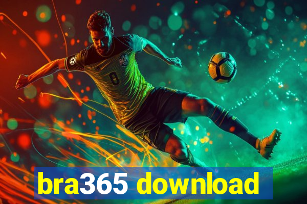 bra365 download