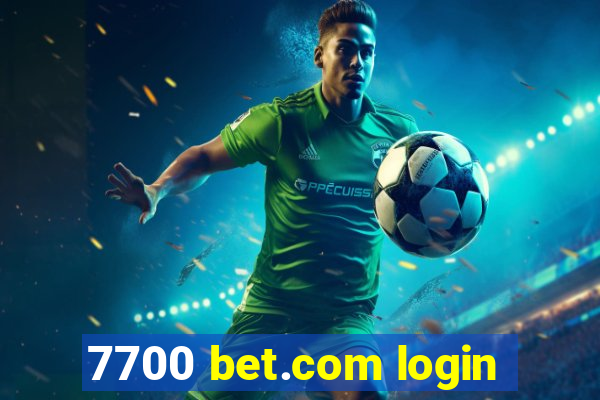 7700 bet.com login