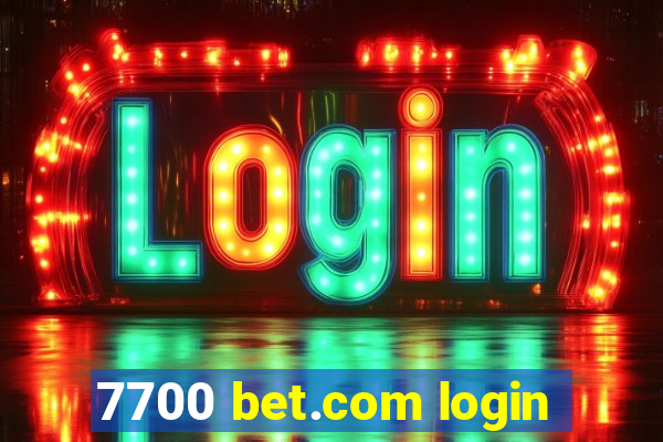 7700 bet.com login
