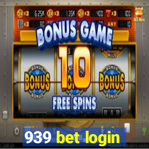 939 bet login