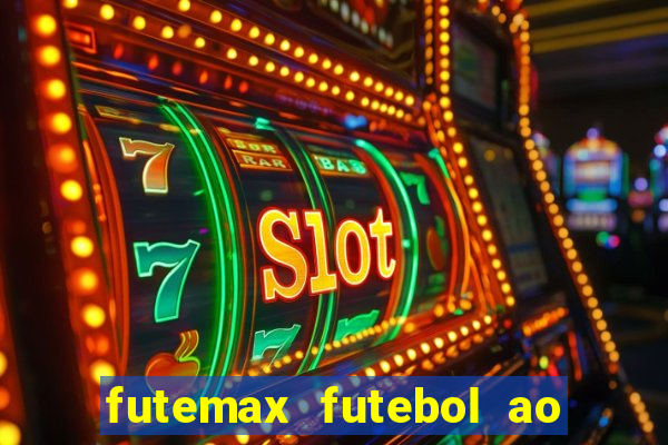 futemax futebol ao vivo brasil