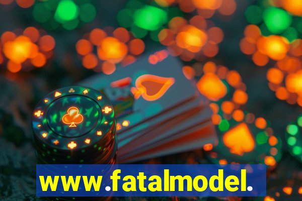 www.fatalmodel.cok