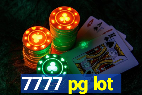 7777 pg lot