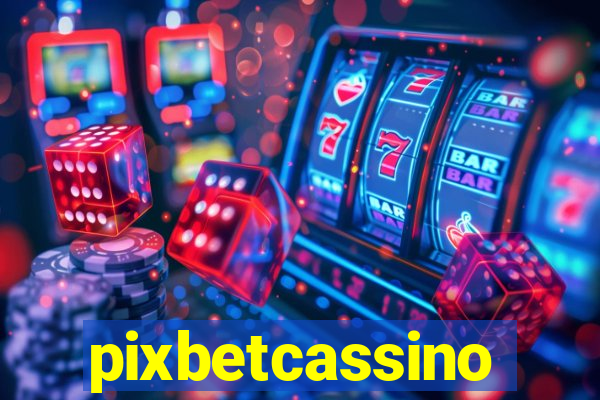 pixbetcassino