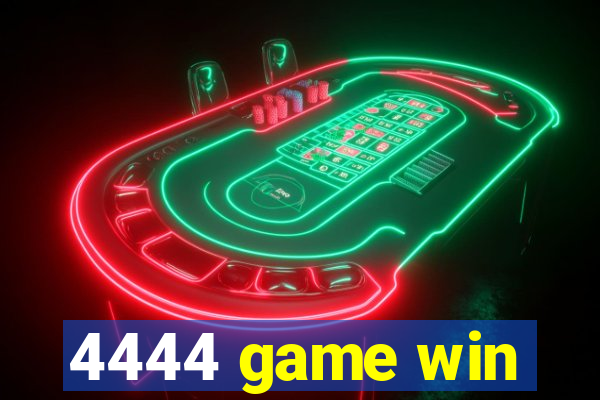 4444 game win
