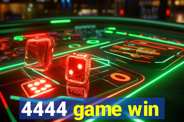 4444 game win
