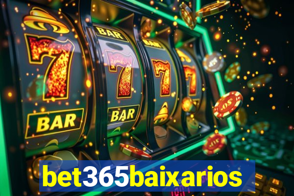 bet365baixarios