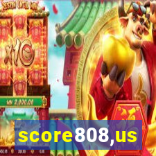 score808,us