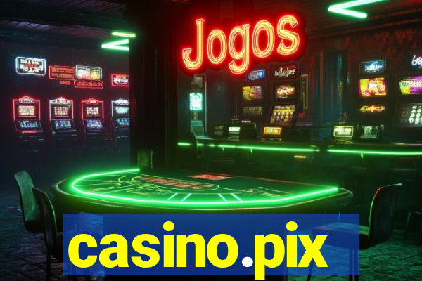 casino.pix